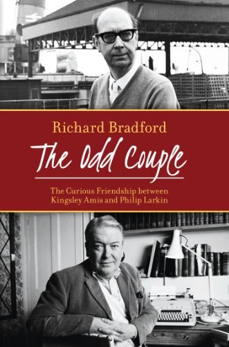 The Odd Couple: The Curious Friendship Between Kingsley Amis and Philip Larkin