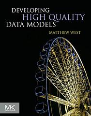 Developing High Quality Data Models