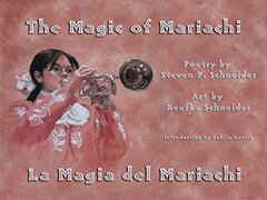 The Magic of Mariachi / La Magia del Mariachi: Poetry
