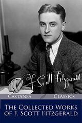 Fitzgerald Treasury - The Great Gatsby, This Side of Paradise, The Beautiful and Damned