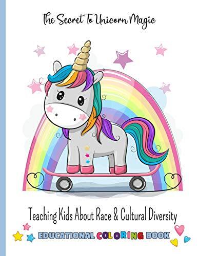Teaching Kids About Race & Cultural Diversity: *Cute Coloring-Story Book to Teach Kids About Inclusion, Diversity & Kindness* (Racial Diversity Children's Books)
