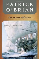 The Ionian Mission by O'Brian, Patrick