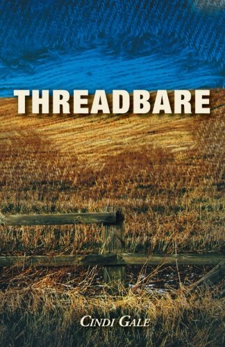 Threadbare by Gale, Cindi