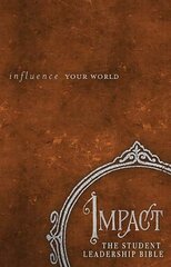 Impact: New King James Version, The Student Leadership Bible