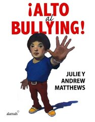Alto al bullying! / Stop the Bullying!