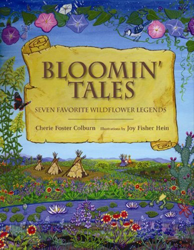 Bloomin' Tales: Seven Favorite Wildflower Legends