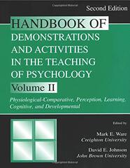 Handbook of Demonstrations and Activities in Teaching of Psychology: Psysiological-Comparative, Perception, Learning, Cognitive, and Developmental