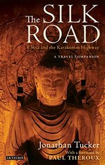 The Silk Road: China and the Karakorum Highway
