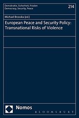 European Peace and Security Policy: Transnational Risks of Violence