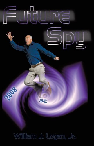 Future Spy by Logan, William