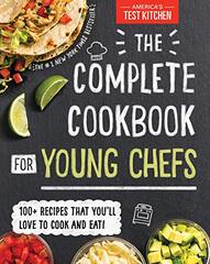 The Complete Cookbook for Young Chefs: The Complete Cookbook for Young Chefs