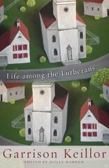 Life Among the Lutherans