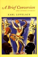 A Brief Conversion and Other Stories by Lovelace, Earl