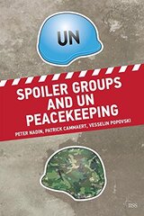 Spoiler Groups and Un Peacekeeping
