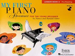 My First Piano Adventure for the Young Beginner: Lesson Book A: Pre-Reading