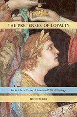 The Pretenses of Loyalty