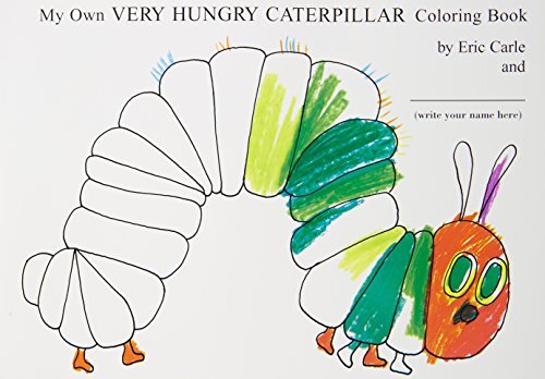 My Own Very Hungry Caterpillar Coloring Book