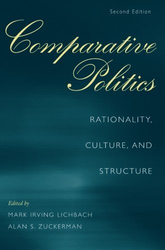 Comparative Politics: Rationality, Culture, and Structure
