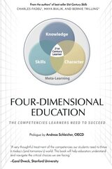 Four-dimensional Education: The Competencies Learners Need to Succeed