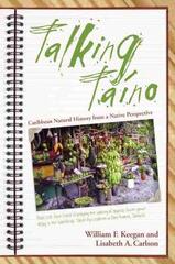 Talking Taino: Essays on Caribbean Natural History from a Native Perspective