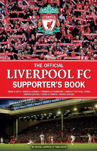 The Official Liverpool Fc Supporter's Book