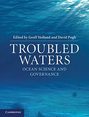 Troubled Waters: Ocean Science and Governance