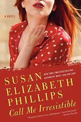 Call Me Irresistible by Phillips, Susan Elizabeth