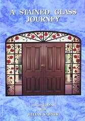 A Stained Glass Journey: Out and About With Jillian Sawyer