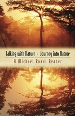 Talking With Nature/Journey into Nature