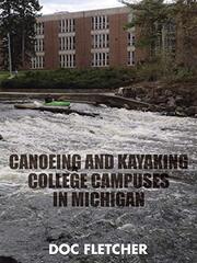 Canoeing and Kayaking College Campuses in Michigan