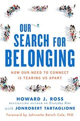 Our Search for Belonging