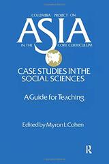 Asia: Case Studies in the Social Sciences - A Guide for Teaching: Case Studies in the Social Sciences - A Guide for Teaching