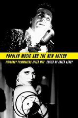 Popular Music and the New Auteur