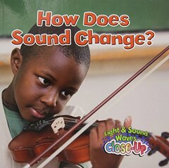 How Does Sound Change?