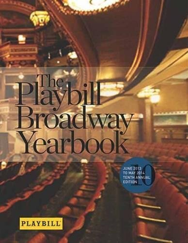 The Playbill Broadway Yearbook 2013-2014