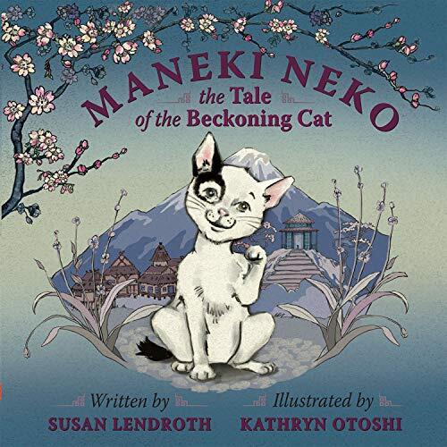 Maneki Neko: The Tale of the Beckoning Cat
