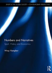Numbers and Narratives: Sport, History and Economics