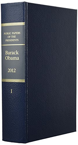 Public Papers of the Presidents of the United States: Barack Obama 2012