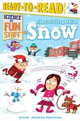 The Cool Story Behind Snow