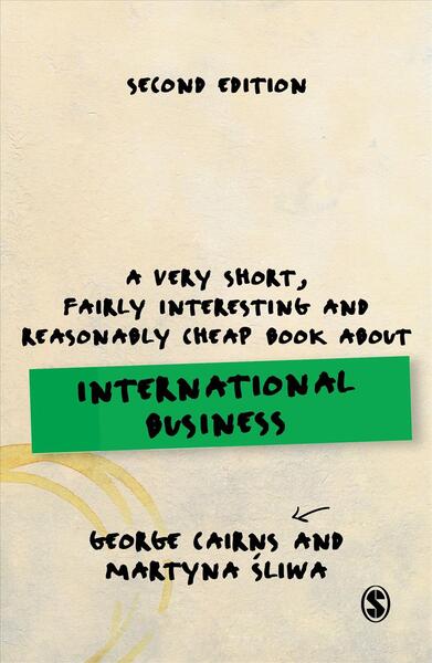 A Very Short, Fairly Interesting and Reasonably Cheap Book About International Business