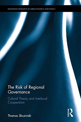 The Risk of Regional Governance: Cultural Cognition and Interlocal Cooperation