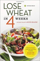 Lose Wheat in 4 Weeks