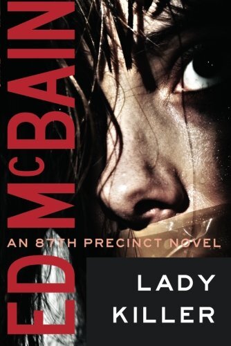 Lady Killer by Mcbain, Ed