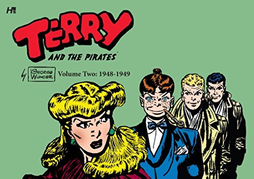 Terry and the Pirates: The George Wunder Years Volume 2 (1948-49)
