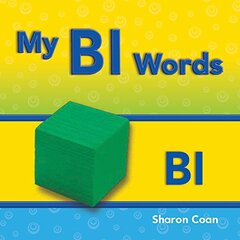 My Bl Words: More Consonants, Blends, and Diagraphs