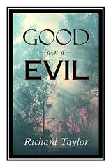 Good and Evil by Taylor, Richard