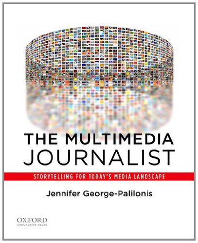 The Multimedia Journalist