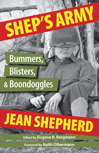 Shep's Army: Bummers, Blisters, & Boondoggles