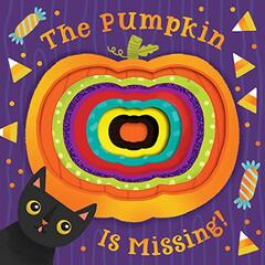 The Pumpkin Is Missing! (Board Book with Die-Cut Reveals)