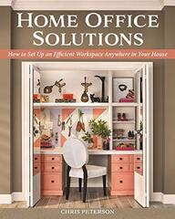 Home Office Solutions: How to Set Up an Efficient Workspace Anywhere in Your House